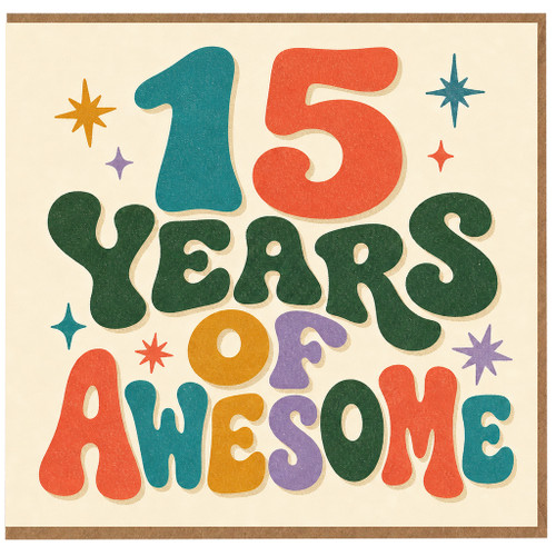 15th Birthday Card, 15 Years of Awesome Card