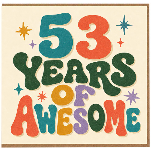 53rd Birthday Card, 53 Years Of Awesome Retro Typography Card
