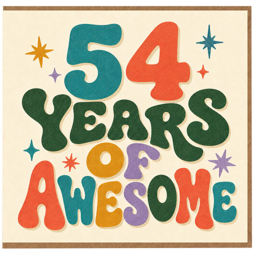 54th Birthday Card, 54 Years of Awesome Birthday Card