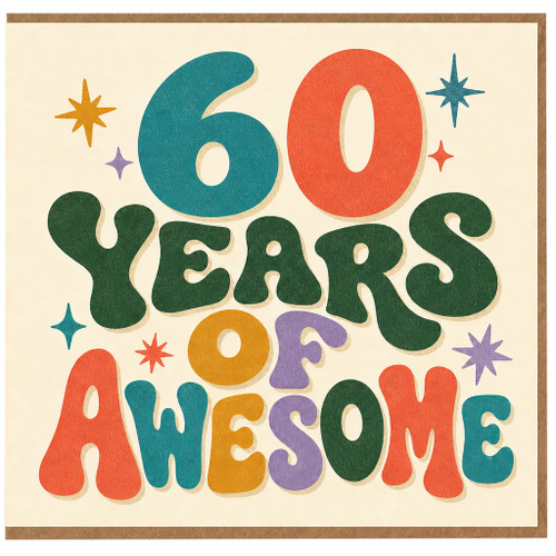 60th Birthday Card, 60 Years of Awesome