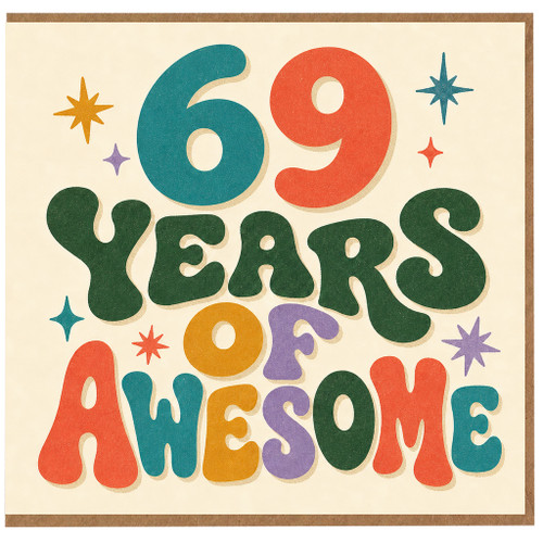 69th Birthday Card, 69 Years of Awesome Card