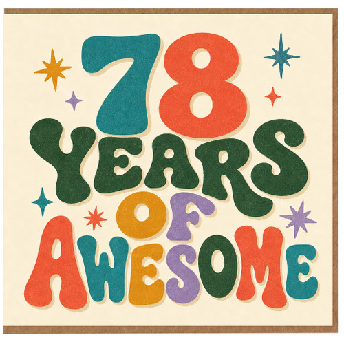 78th Birthday Card, 78 Years Of Awesome Card