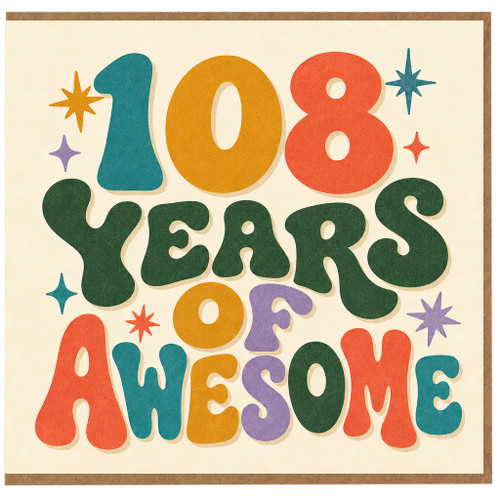 108th Birthday Card, 108 Years Awesome Retro Typography Card