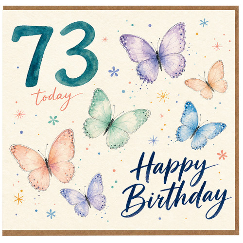 73rd Birthday Card, Happy Birthday Butterfly Design