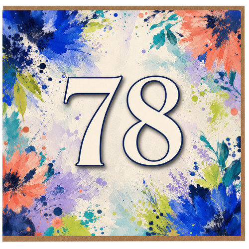 78th Birthday Card, Colourful Floral Watercolor Design
