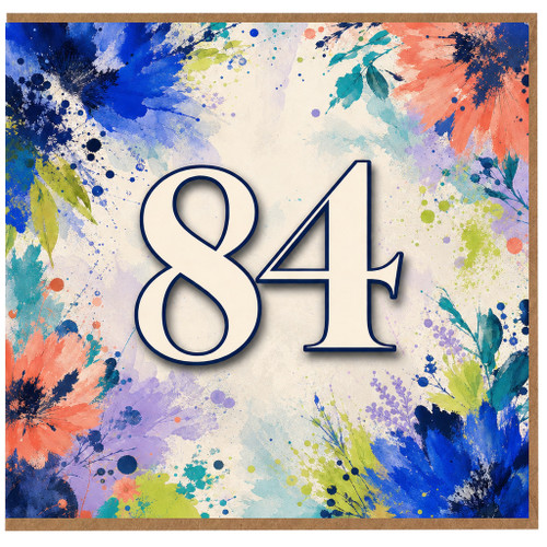 84th Birthday Card, Colourful Watercolor Floral Design