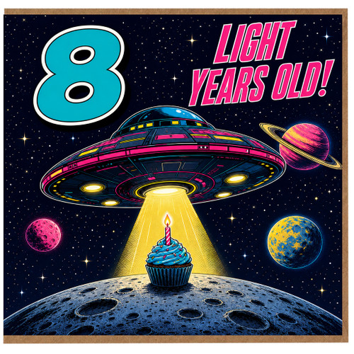 8th Birthday Card, Light Years Old Space UFO Birthday Card