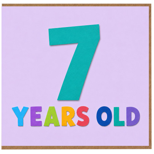 7th Birthday Card, 7 Years Old Birthday Card
