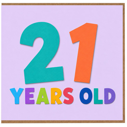 21st Birthday Card, 21 Years Old Card