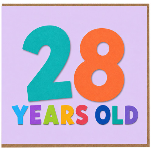 28th Birthday Card, 28 Years Old Card