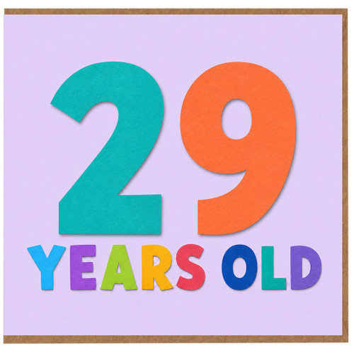 29th Birthday Card, 29 Years Old Card