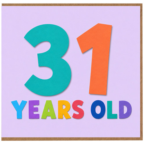 31st Birthday Card, 31 Years Old Birthday Card