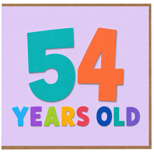 54th Birthday Card, 54 Years Old Colourful Number Card