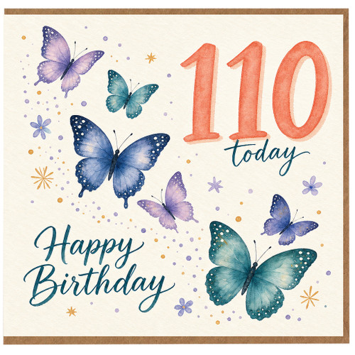 110th Birthday Card, Happy Birthday Today Butterfly Design