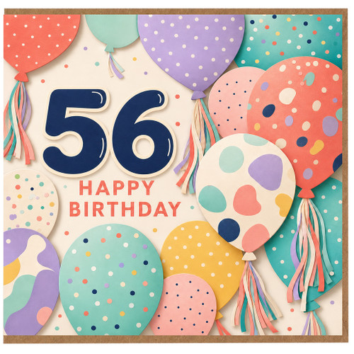 56th Birthday Card, Colourful Balloon Happy Birthday Card