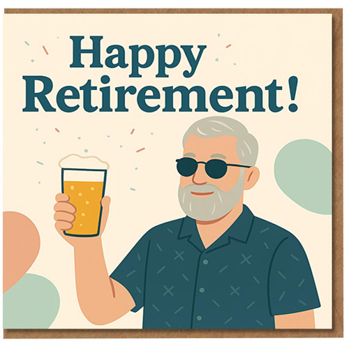 Happy Retirement Card - Cheers Beer Pint Illustration - Funny Greeting Card for Him, Colleague, Dad, Grandad or Friend - Blank Inside
