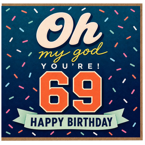 69th Birthday Card, Funny Happy Birthday Card