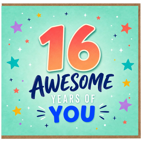 16th Birthday Card, Awesome Years Of You Birthday Card