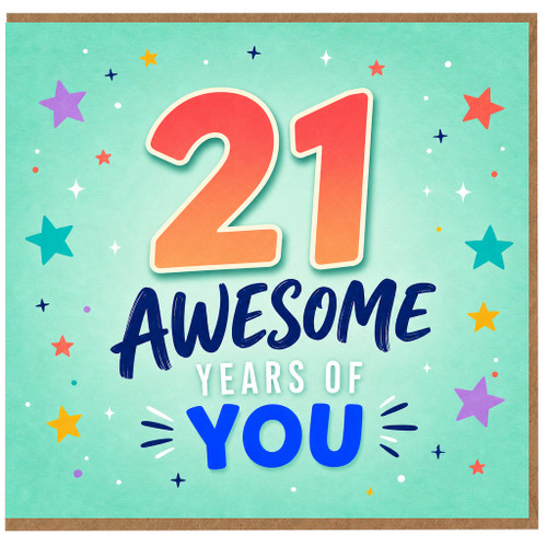 21st Birthday Card, Awesome Years of You