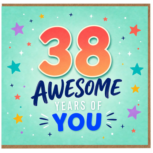 38th Birthday Card, 38 Awesome Years of You
