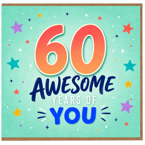 60th Birthday Card, 60 Awesome Years of You