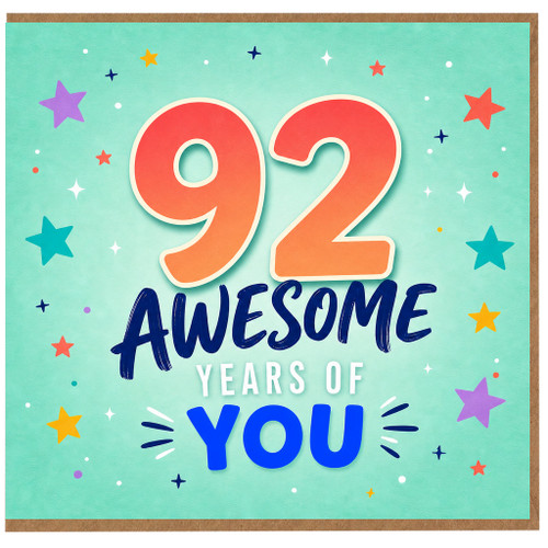92nd Birthday Card, Awesome Years of You Card