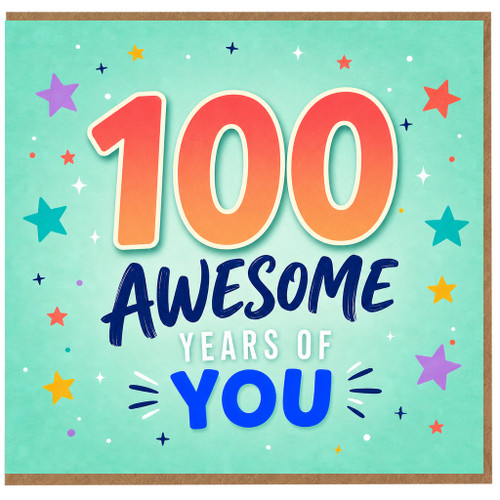 100th Birthday Card, 100 Awesome Years of You, Colourful Celebration Card