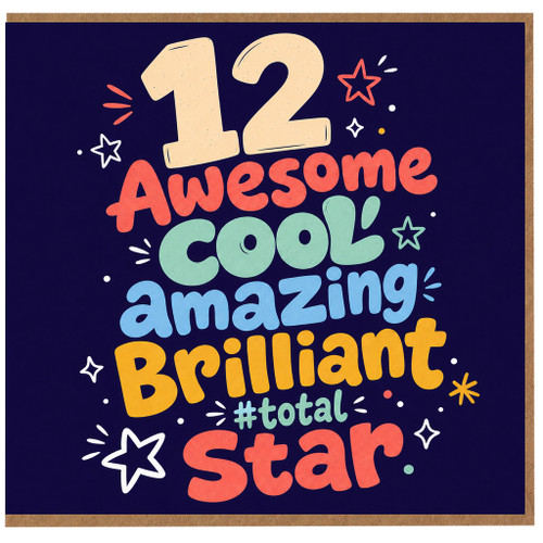 12th Birthday Card, Awesome Cool Amazing Brilliant Star Card