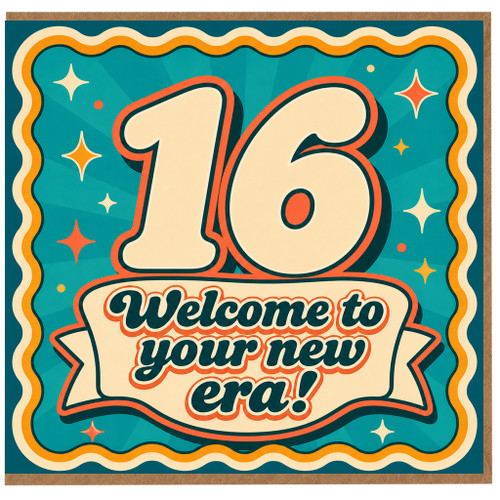 16th Birthday Card, Welcome to Your New Era