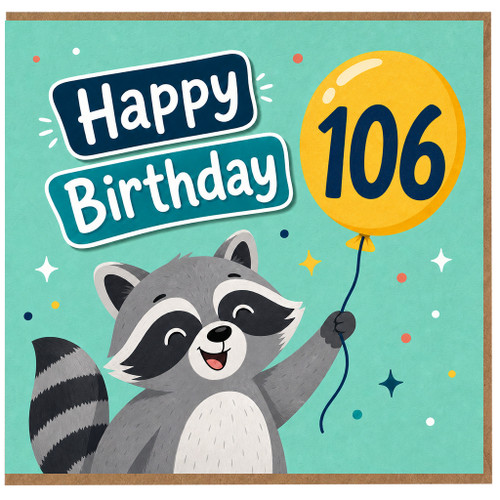 106th Birthday Card, Cute Raccoon Happy Birthday Card