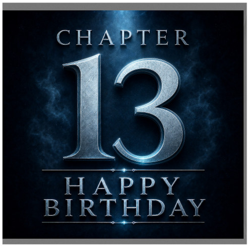13th Birthday Card, Chapter 13 Happy Birthday Card