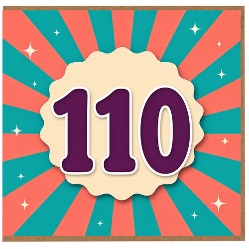 110th Birthday Card, Retro Sunburst Number 110 Celebration Card