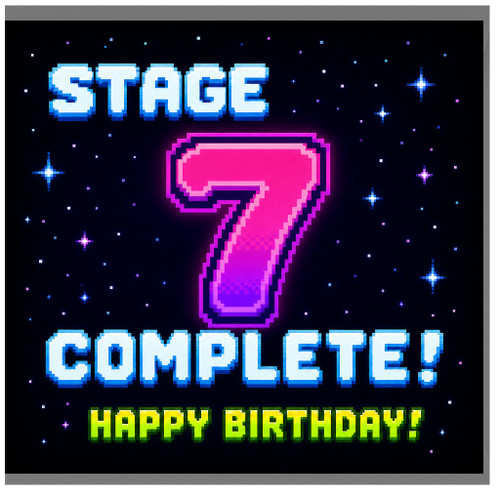 7th Birthday Card, Stage 7 Complete Retro Gaming Birthday Card