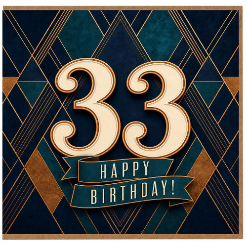 33rd Birthday Card, Art Deco Happy Birthday Card