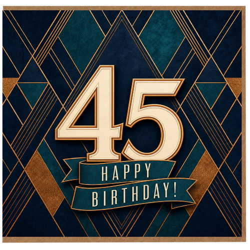 45th Birthday Card, Art Deco Happy Birthday Card