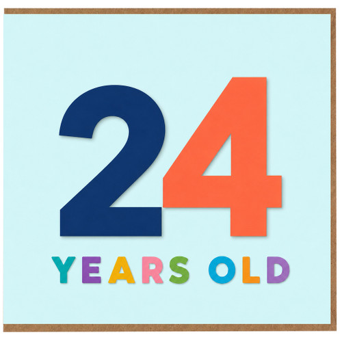 24th Birthday Card, 24 Years Old Card