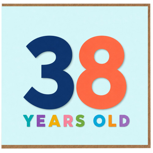 38th Birthday Card, 38 Years Old Card