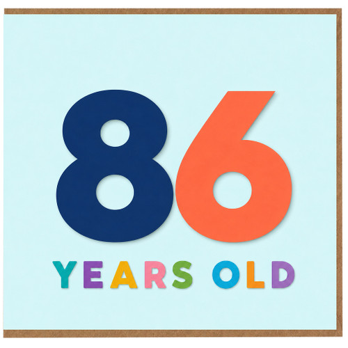 86th Birthday Card, 86 Years Old Birthday Card