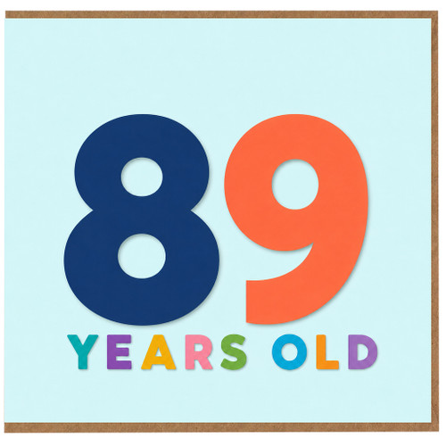 89th Birthday Card, 89 Years Old Card