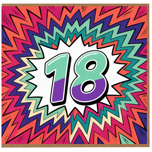 18th Birthday Card, Colourful Comic Starburst Design