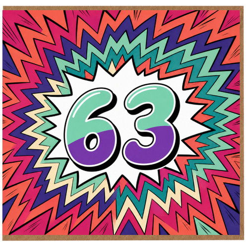 63rd Birthday Card, Bold Colourful Zigzag Starburst Design