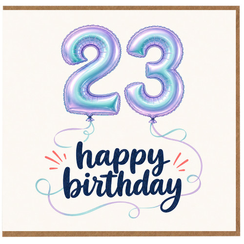 23rd Birthday Card, Happy Birthday Balloon Design