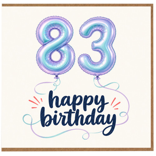 83rd Birthday Card, Happy Birthday Balloons Greeting Card