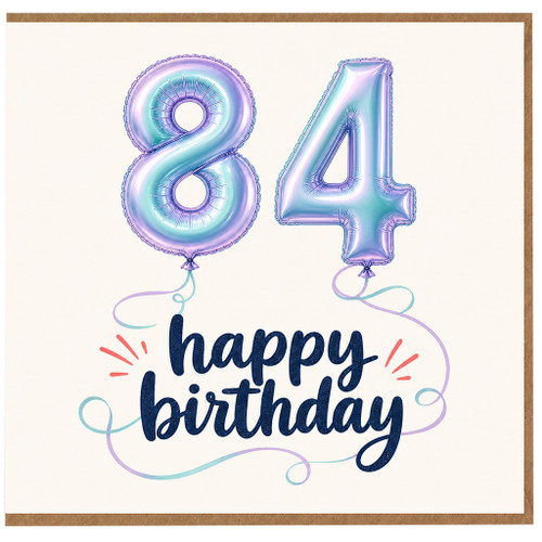 84th Birthday Card, Happy Birthday Balloon Number Design
