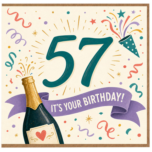 57th Birthday Card, It's Your Birthday Card with Champagne Bottle and Confetti
