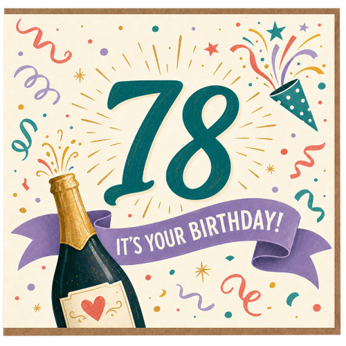 78th Birthday Card, Colourful Confetti and Champagne Celebration Card
