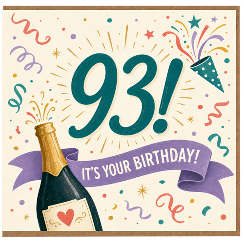 93rd Birthday Card, It’s Your Birthday Card