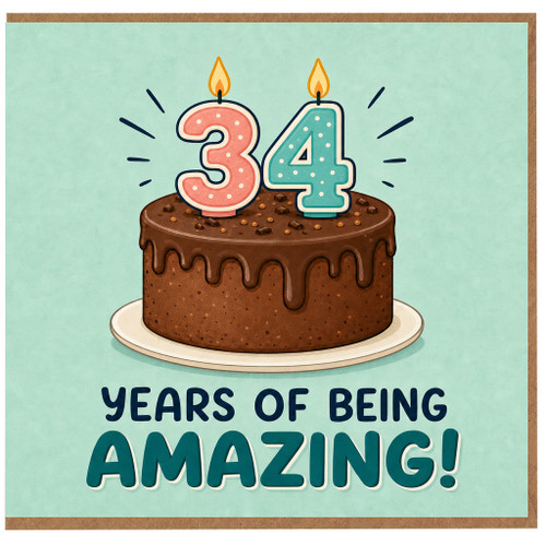 34th Birthday Card, Years of Being Amazing Cake Design