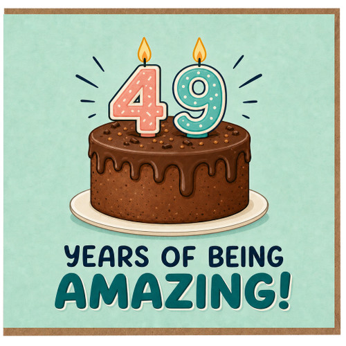 49th Birthday Card, Years of Being Amazing Cake Design
