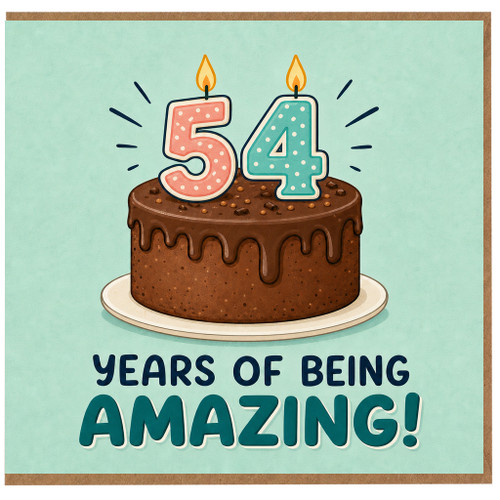 54th Birthday Card, Years of Being Amazing Card